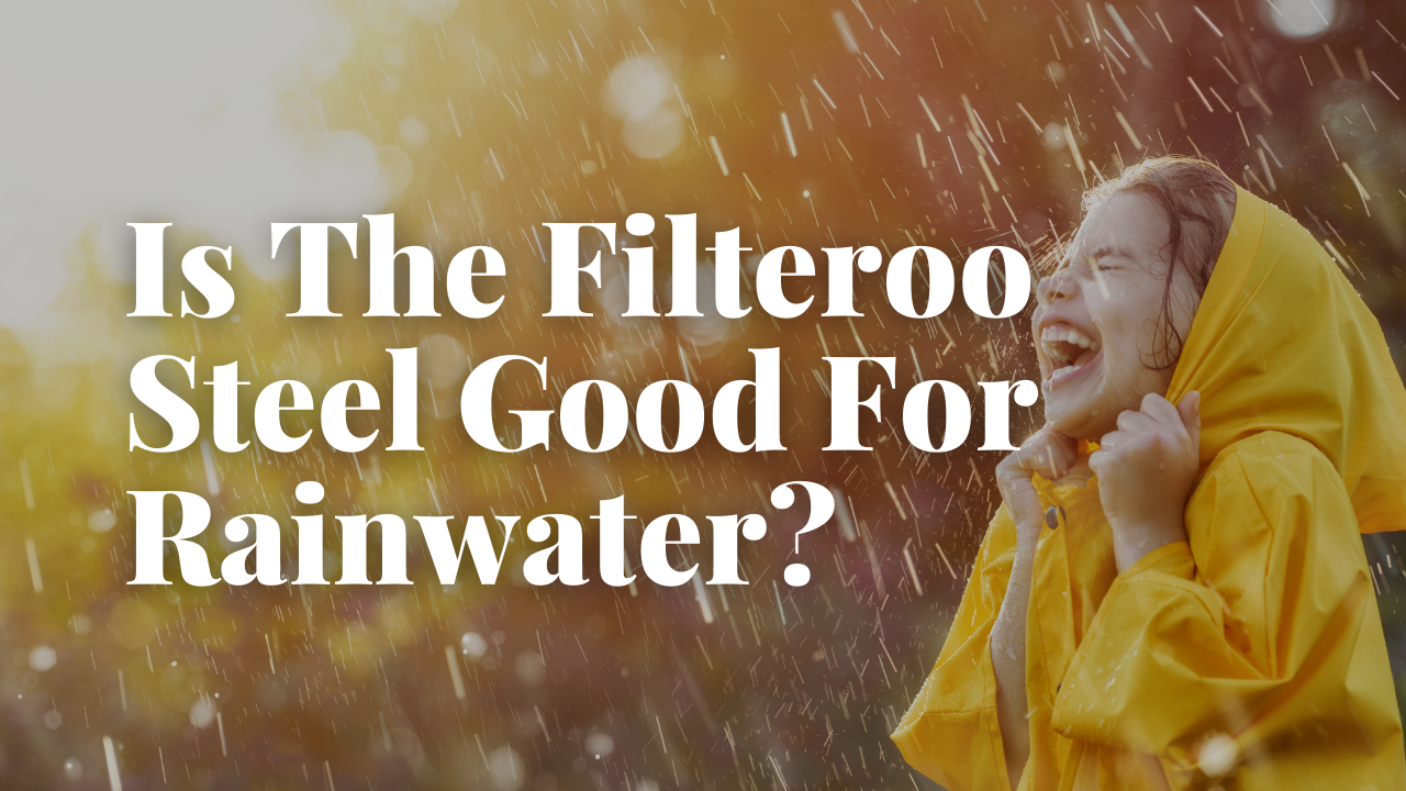 filteroo-steel-good-rainwater-filter